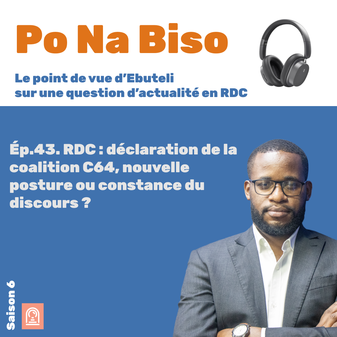 RDC : déclaration de la coalition C64, nouvelle posture ou constance du discours ?