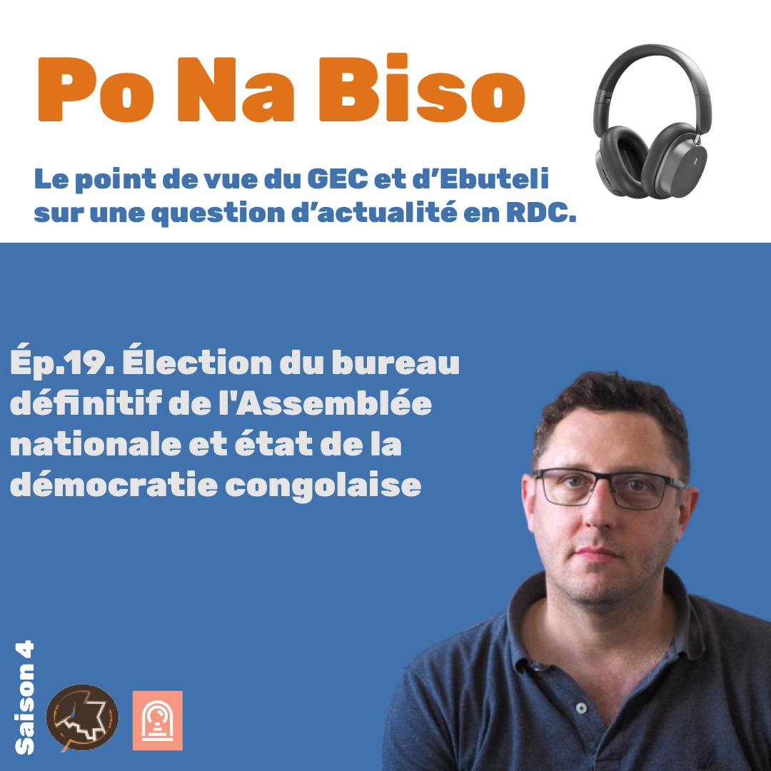 Élection du bureau définitif de l'Assemblée nationale et état de la démocratie congolaise