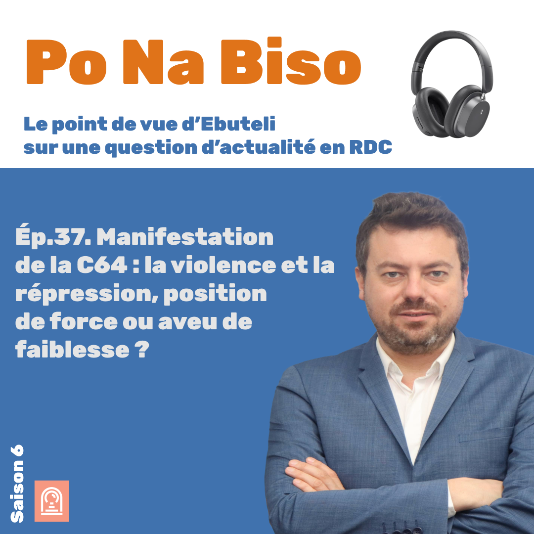 Manifestation de la C64 : la violence et la répression, position de force ou aveu de faiblesse ?