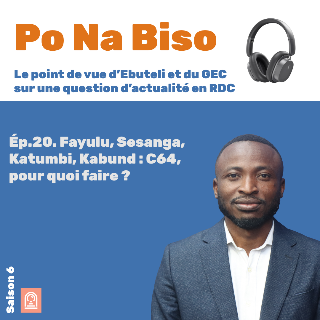 Fayulu, Sesanga, Katumbi, Kabund : C64, pour quoi faire ?