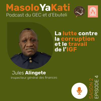 Avec Jules Alingete. La lutte contre la corruption et le travail de l’IGF