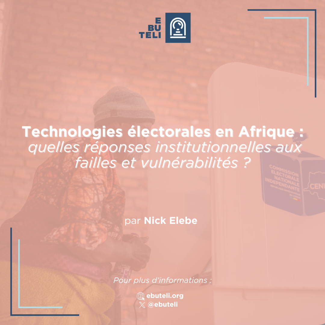 Technologies électorales en Afrique : quelles réponses institutionnelles aux failles et vulnérabilités ?