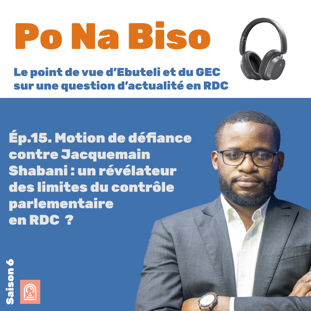 Motion de défiance contre Jacquemain Shabani : un révélateur des limites du contrôle parlementaire en RDC  ?