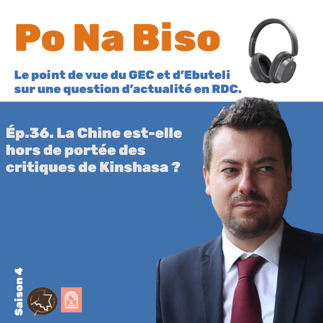 La Chine est-elle hors de portée des critiques de Kinshasa ?