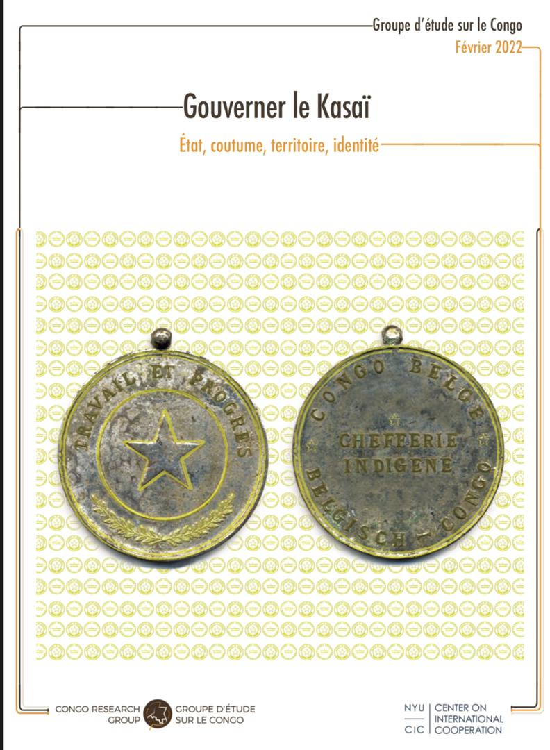 Gouverner le Kasaï : État, coutume, territoire, identité