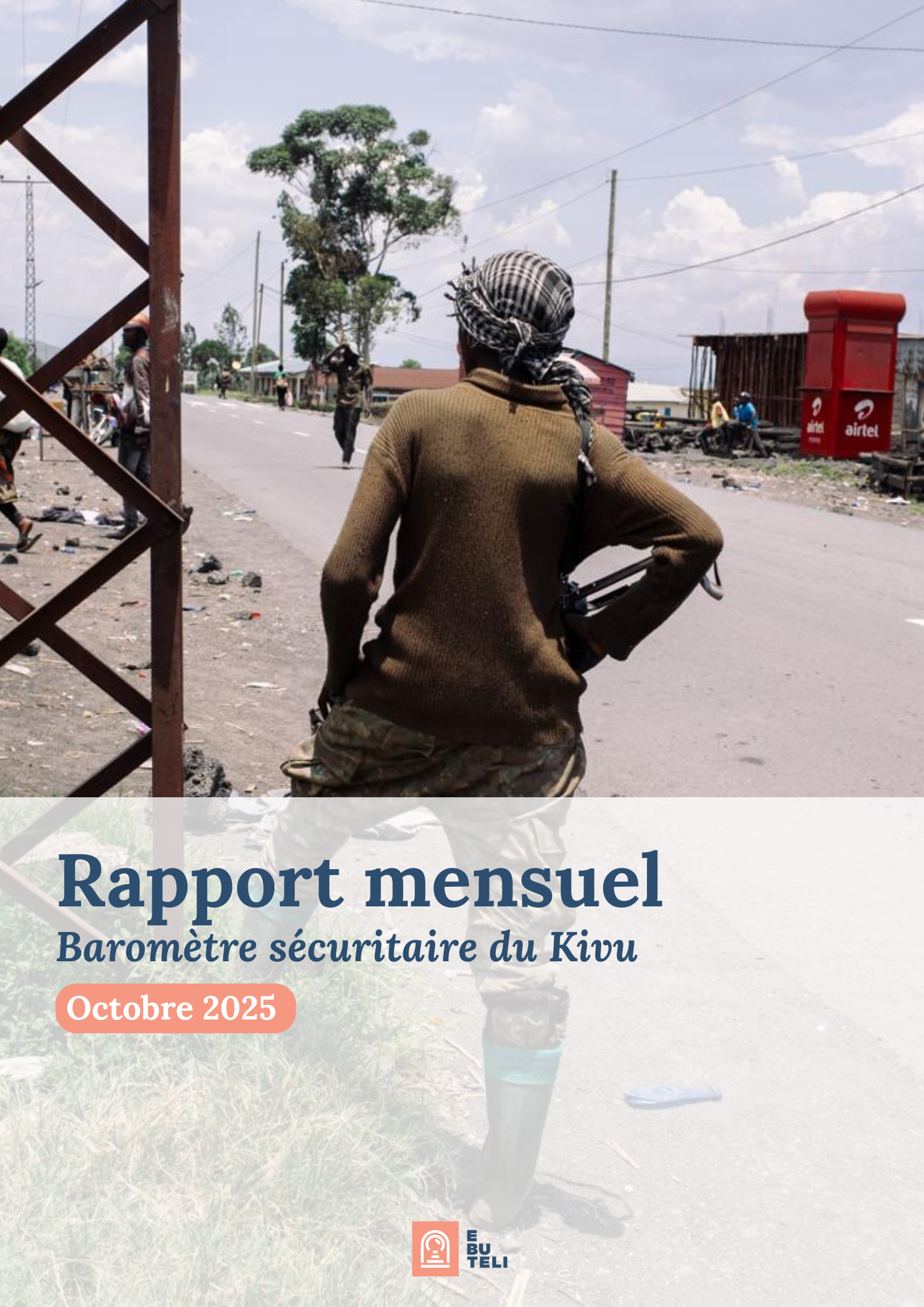 Crise du M23 : malgré les processus de paix en cours, les affrontements armés s’intensifient