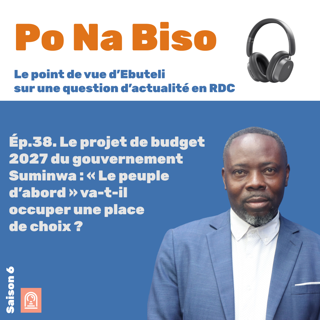 Le projet de budget 2027 du gouvernement Suminwa : « Le peuple d’abord » va-t-il occuper une place de choix ? 