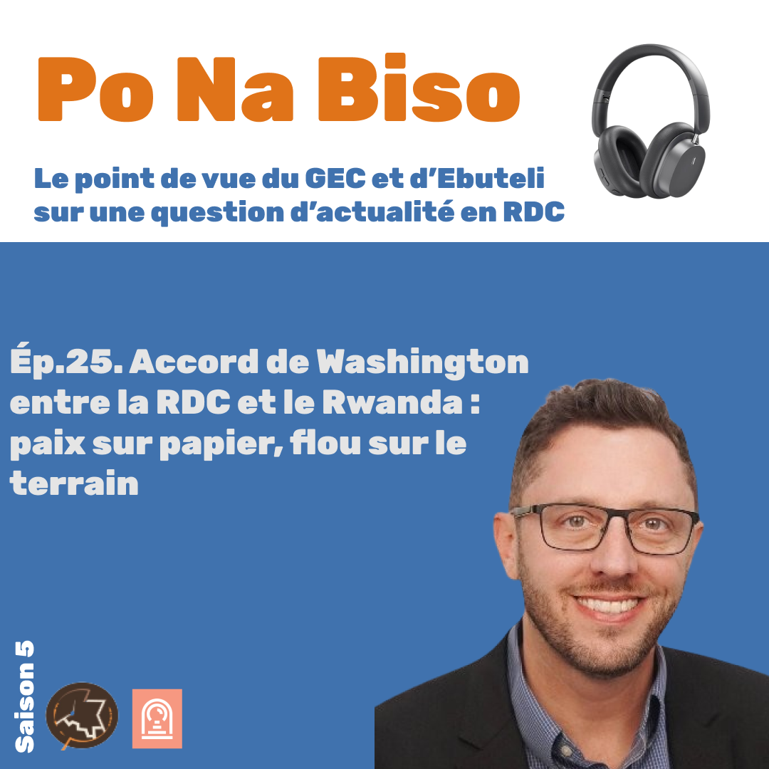 Accord de Washington entre la RDC et le Rwanda : paix sur papier, flou sur le terrain