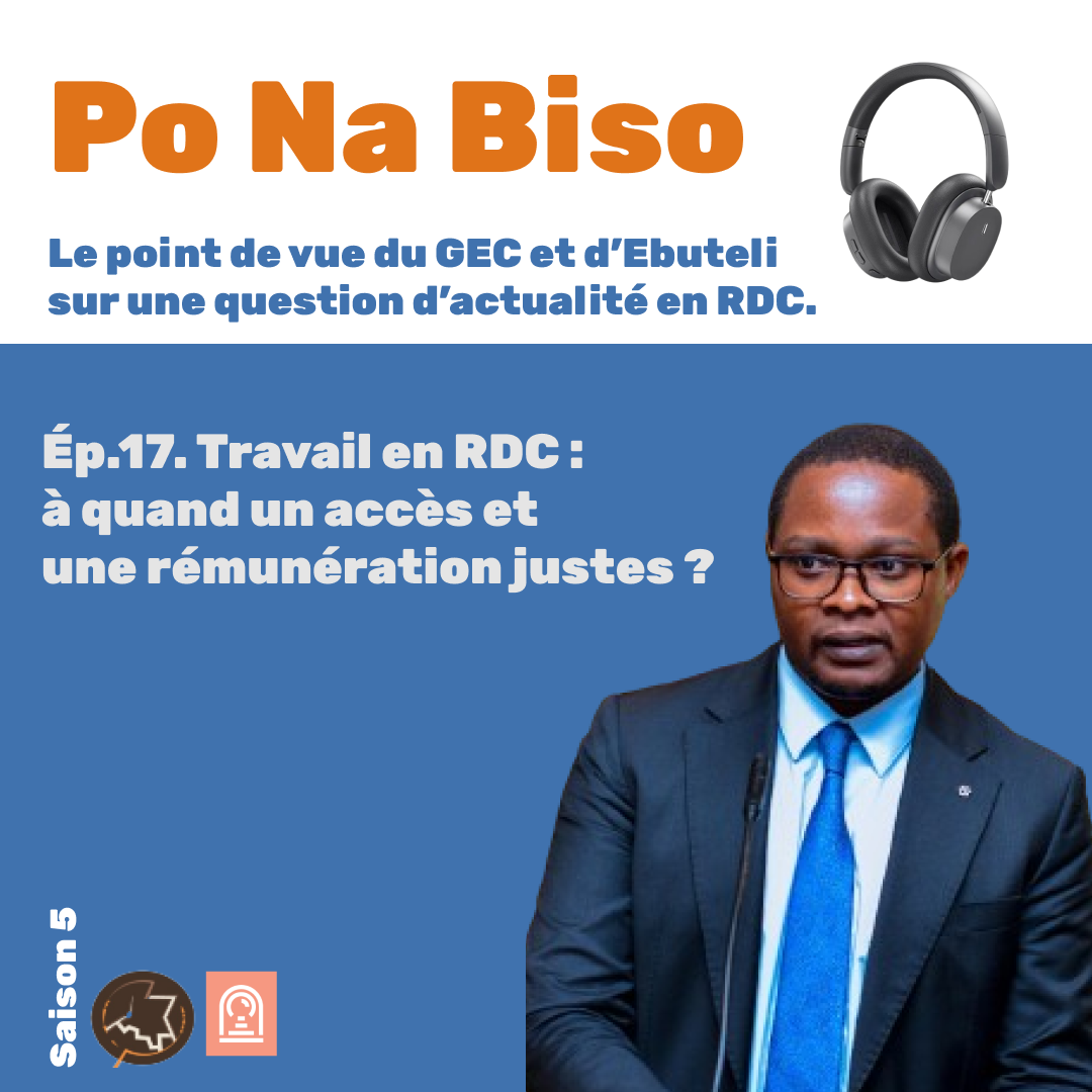  Travail en RDC : à quand un accès et une rémunération justes ?  