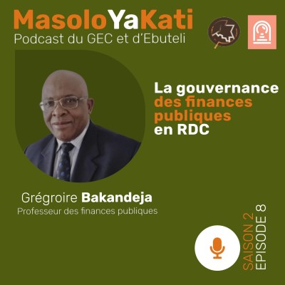  Avec  Grégroire Bakandeja. La gouvernance des finances publiques en RDC