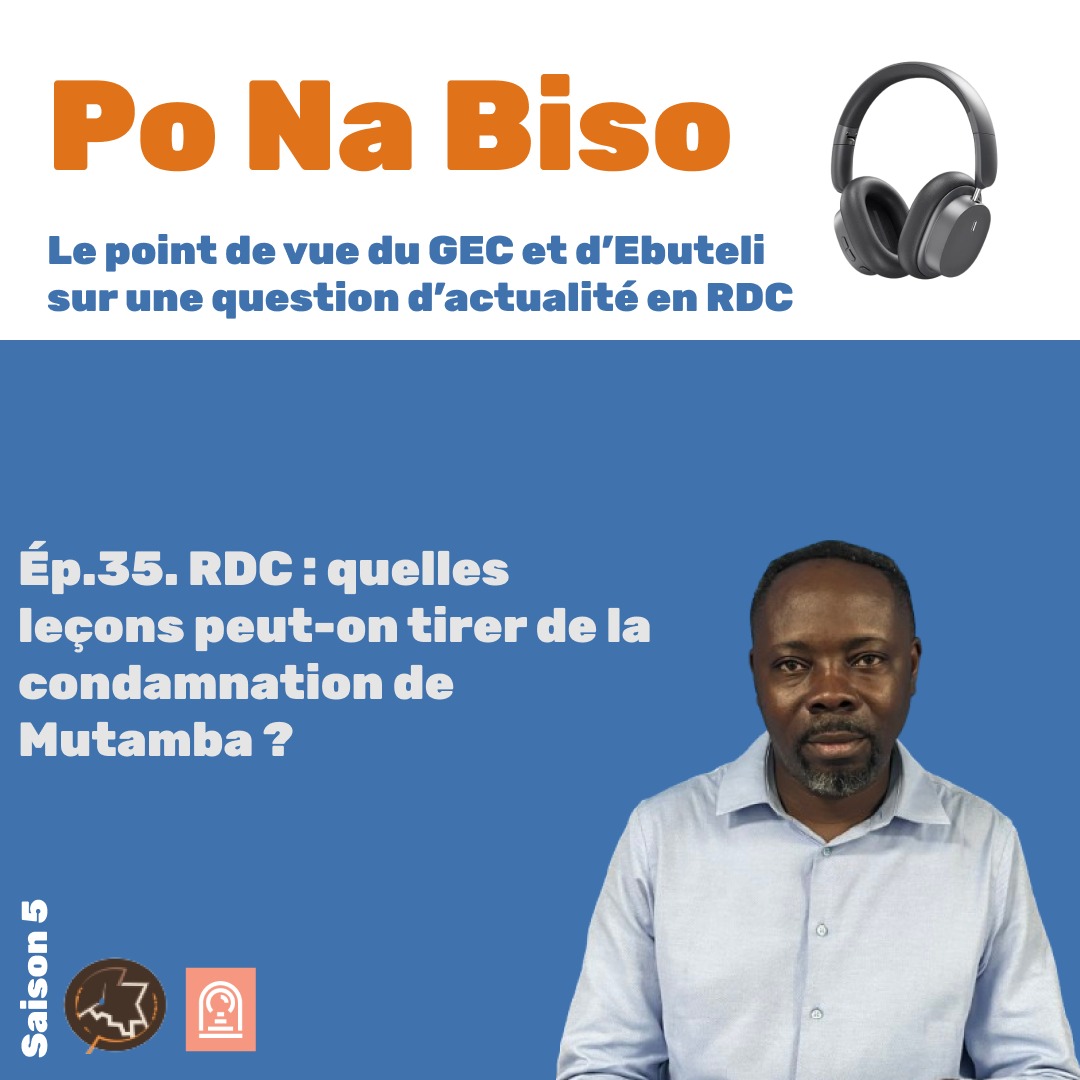 RDC : quelles leçons peut-on tirer de la condamnation de Mutamba ?
