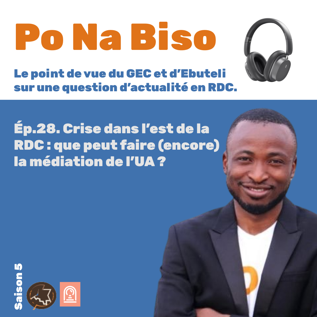 Crise dans l’est de la RDC : que peut faire (encore) la médiation de l’UA ?